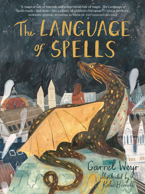 Title details for The Language of Spells by Garret Weyr - Available